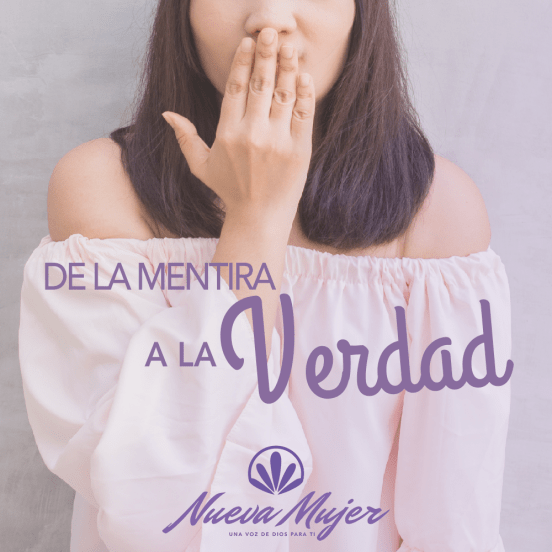 DE LA MENTIRA A LA VERDAD