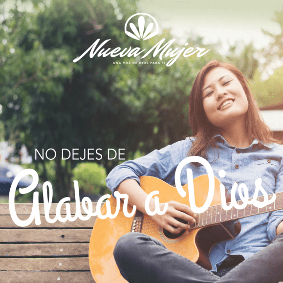 NO DEJES DE ALABAR