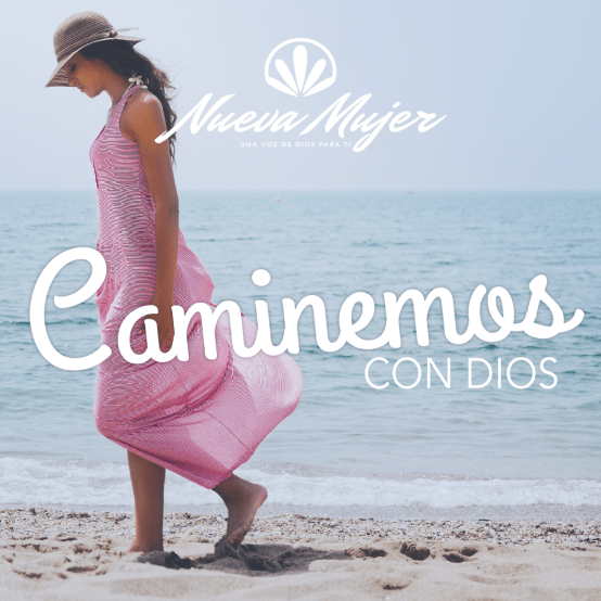 CAMINEMOS CON DIOS